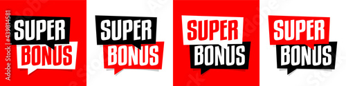 Super bonus
