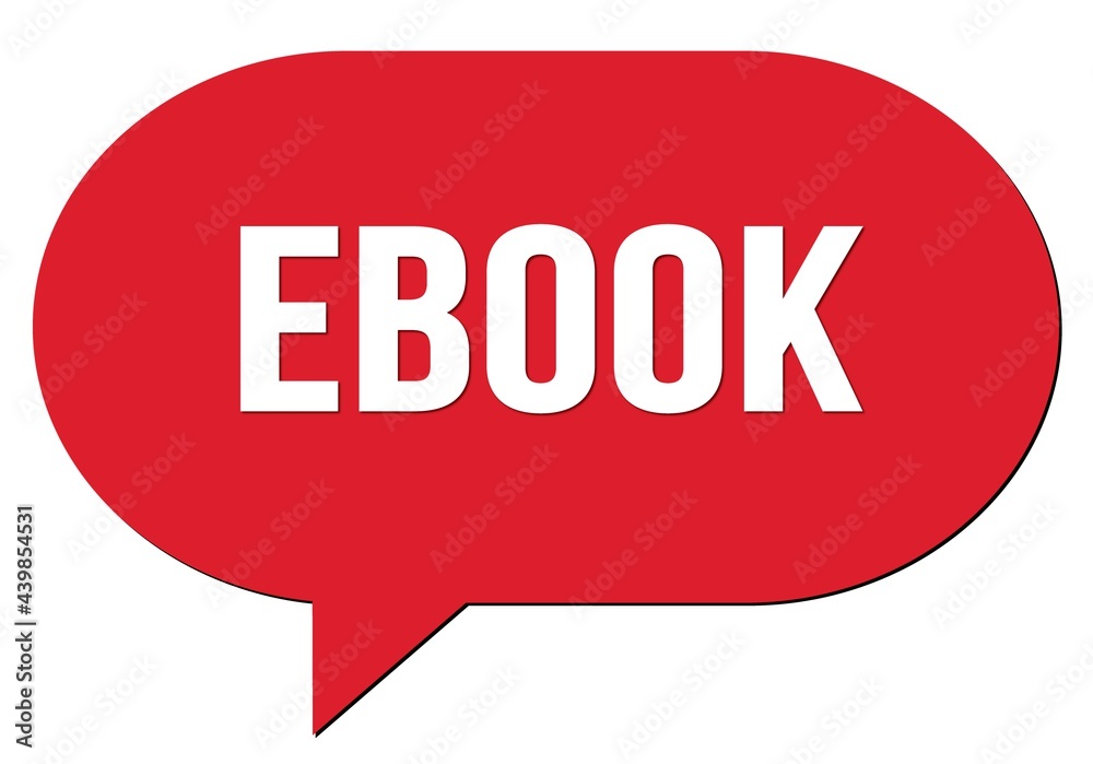 EBOOK text written in a red speech bubble EBOOK text written in a red speech bubble