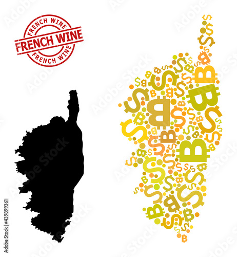 Scratched French Wine seal, and financial collage map of Corsica. Red round seal contains French Wine title inside circle. Map of Corsica collage is done with finance, dollar, BTC golden items.