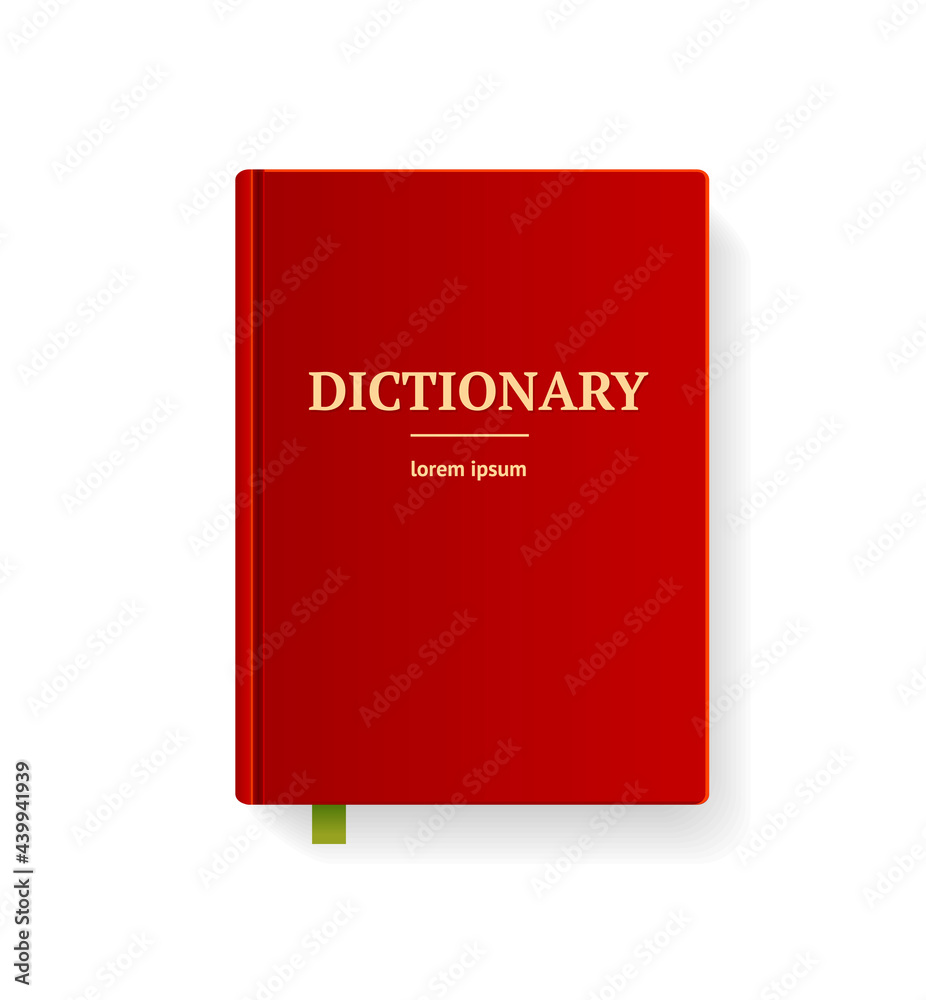 Realistic Detailed 3d Dictionary Book with Red Cover and Gold Letters. Vector Realistic Detailed 3d Dictionary Book with Red Cover and Gold Letters. Vector