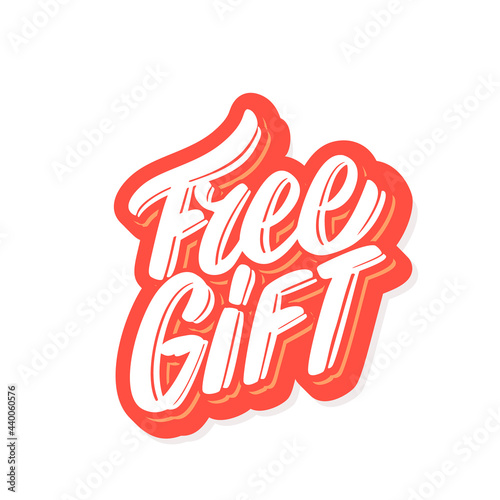 Free gift. Vector handwritten lettering banner.