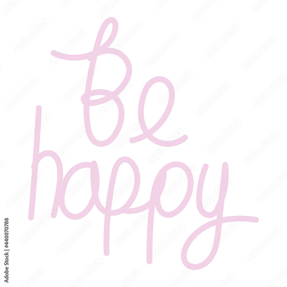 be happy lettering be happy lettering