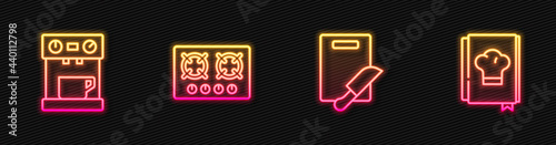 Set line Cutting board and knife, Coffee machine, Gas stove and Cookbook. Glowing neon icon. Vector