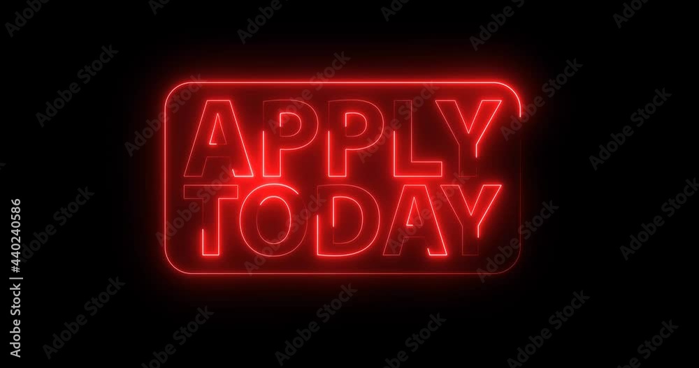 Apply Today words glow effect banner black background footage clip