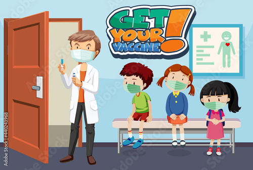 Get Your Vaccine font banner with many kids waiting in queue to see a doctor