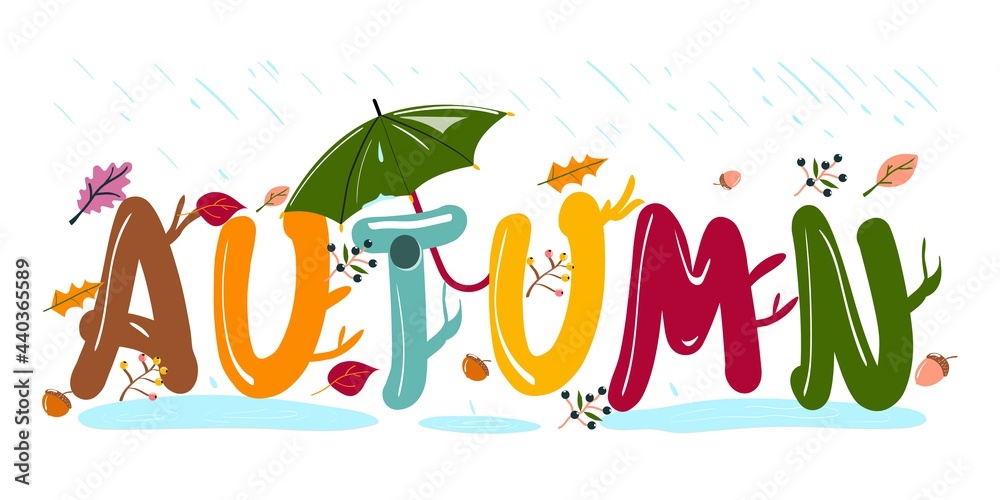 Naklejka premium Autumn illustration. Decorated word autumn staying in the rain. Umbrella protects it against rain.