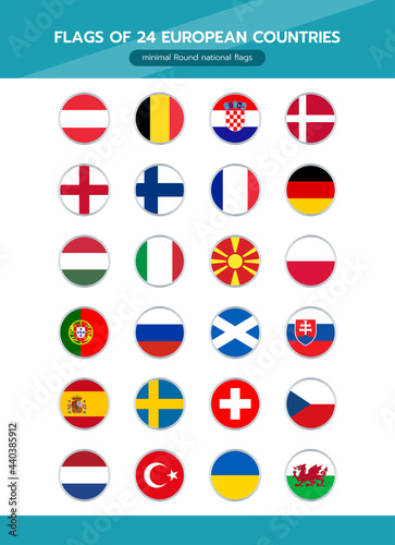 Flags of 24 European countries, minimal Round national flags, icon flat design.