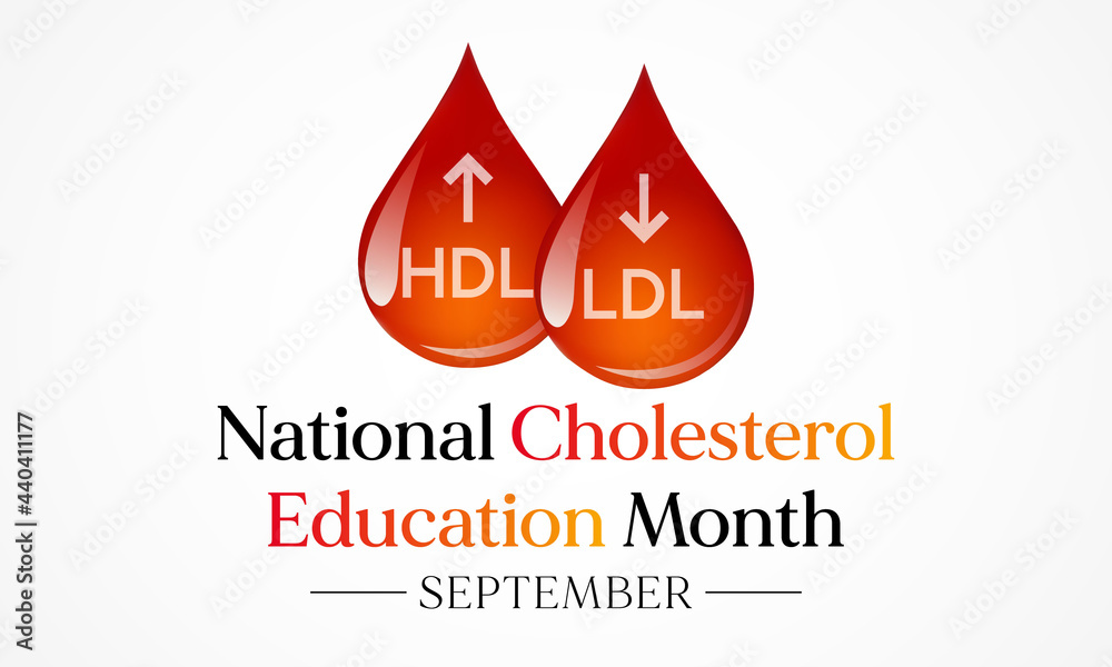 National Cholesterol Education month is observed every year during