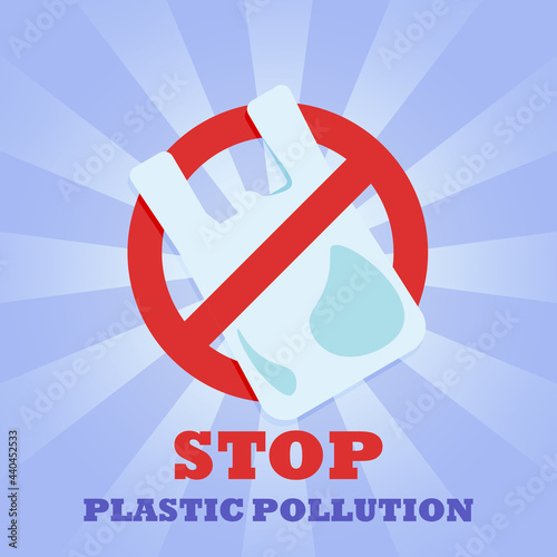 Plastic bag. Prohibition sign. No symbol. Banner. Stop plastic pollution.