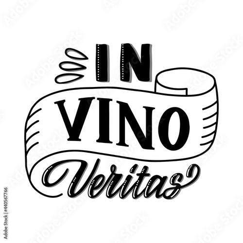 Handwritten lettering of the Latin phrase truth in wine in a modern style. For postcards, stickers, menus, posters, t-shirts, handbags. Hand-drawn vector illustration in vino veritas photo