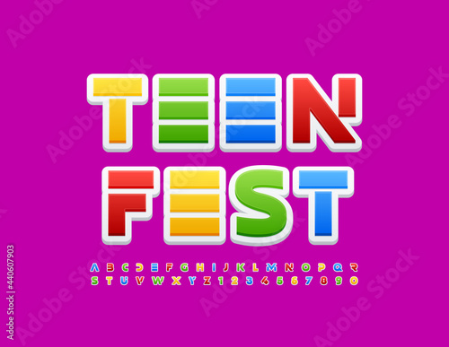 Vector Colorful SignTeen Fest. Original Bright Font. Trendy Alphabet Letters and Numbers set 