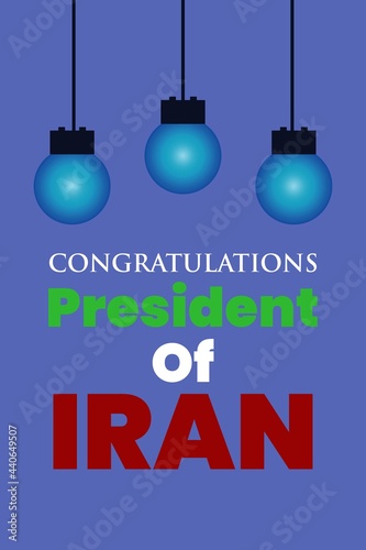 Congratulations President of Iran - vector typography background. 
