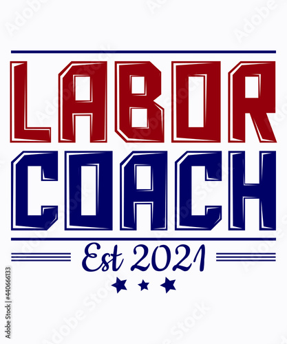 Happy Labour Day labor coach 2021 Vector. 1st May International Labour Day. Thank You for Your Hard Work. 