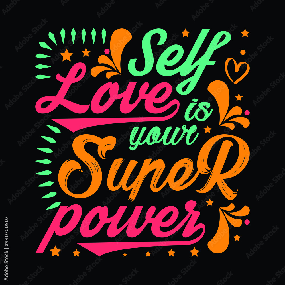 Self-love is your superpower