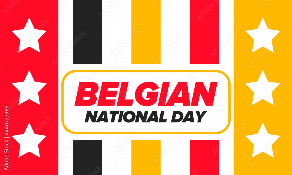 Belgian National Day. Belgium Independence day. Annual holiday in Belgium, celebrated in Jule 21. Patriotic design. Poster, greeting card, banner and background. Vector illustration