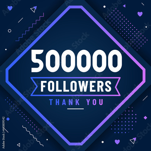 Thank you 500000 followers, 500K followers celebration modern colorful design.