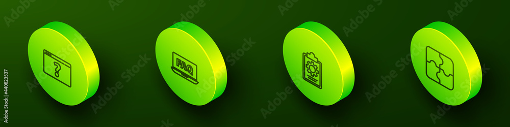 Set Isometric line Browser with question mark, Laptop and FAQ, Checklist 24 hours service and Piece of puzzle icon. Vector Set Isometric line Browser with question mark, Laptop and FAQ, Checklist 24 hours service and Piece of puzzle icon. Vector