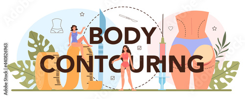 Body counturing typographic header. Idea of modern plastic surgery