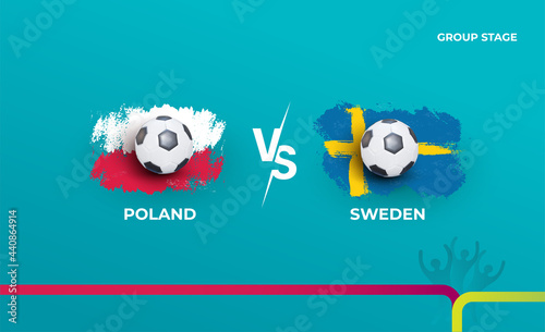 Group stage Sweden and Poland. Vector illustration of football 2020 matches. Football championship background. Euro 2020 design background soccer or football texture.