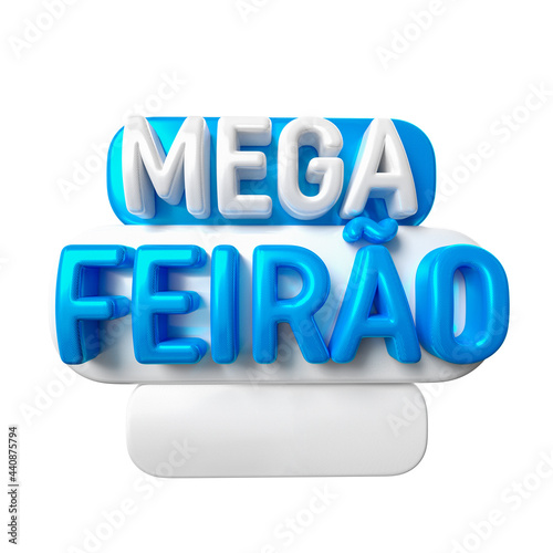 MEGA FEIRÃO TEXTO 3D, COM ESPAÇO PARA COLOCAR LOGO OU FRASE, VENDA COMÉRCIO, VAREJO, LOJA photo