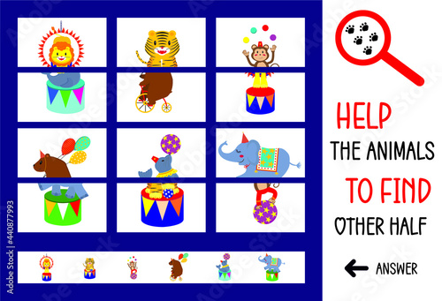 Children education game. Find other half. Circus animal