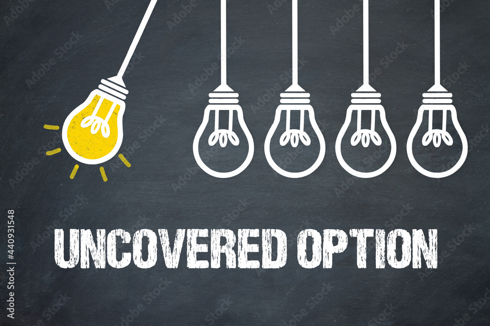 Fototapeta premium Uncovered Option
