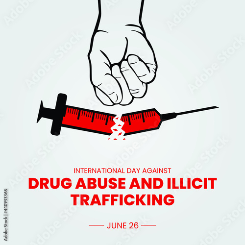 Vector Illustration of International Day against Drug Abuse and Illicit Trafficking. Observed on 26th JUNE.