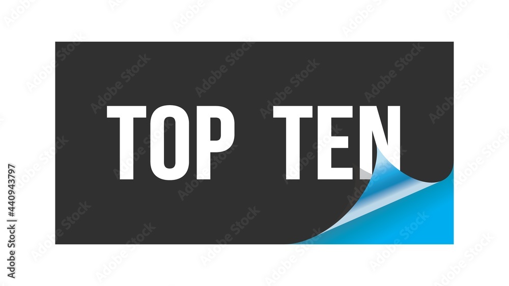 TOP TEN text written on black blue sticker. TOP TEN text written on black blue sticker.