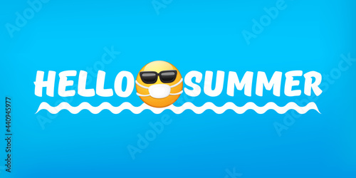 Hello summer concept with yellow Emoji sticker with mouth medical protection mask and sunglasses isolated on blue horizontal banner background. Vector hello summer poster or flyer with emoji