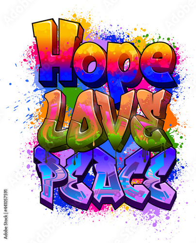 Hope Love Peace Graffiti