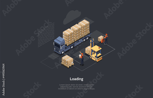 Vector Illustration With Writing. Isometric Composition. Cartoon 3D Style Design. Warehouse Business Trade. Big Truck Loading. Cardboard Boxes Cargo, Goods Transportation. Staff In Uniform Working.