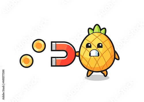 the character of pineapple hold a magnet to catch the gold coins
