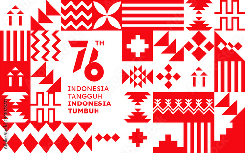 76 Years Independence Day of Indonesia Strong and Growing (Text: Dirgahayu Indonesia, 75 Indonesia Maju, Indonesia Tumbuh). Illustration on Vector. Design of Banner. Eps 10. photo