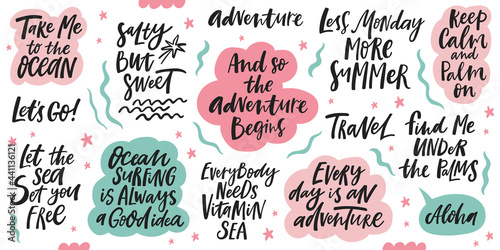 Travel and sea hand written lettering quotes. Vector illustration