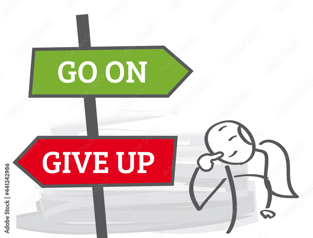 go on or give up - signpost with text - vector illustration go on or give up - signpost with text - vector illustration