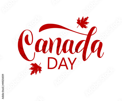 Happy Canada day banner design, hand drawn text. Vector illustration for greeting cards, posters, invitations, brochures.