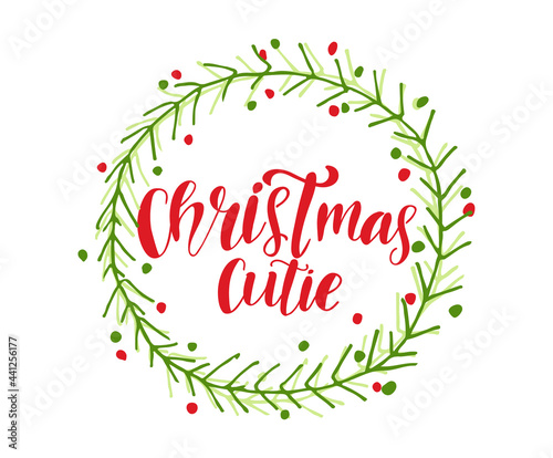 Christmas Cutie text. Brush lettering. Greeting card with brush calligraphy. Vector illustration.
