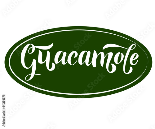 Traditional Mexican sauce. Guacamole Day Poster, September 16. Hand drawn text.