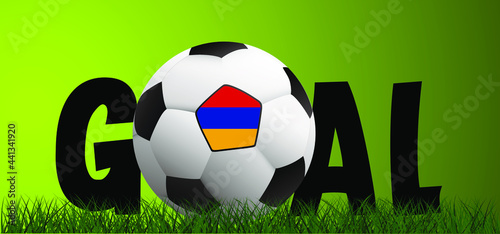 Slogan goal with football with flag of Armenia on green soccer grass field. Vector green background banner. Sport finale wk  ek or school  sports game. 
