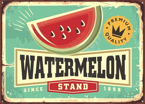 Retro sign ad for watermelons stand. Watermelon slice, label graphic and classic typography on old retro advertisement. Fruit vector poster idea.