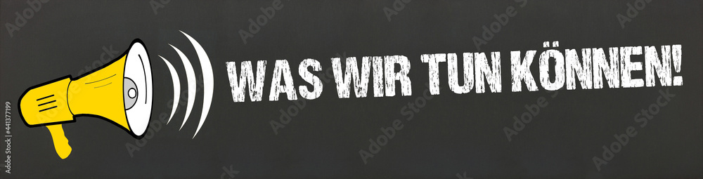 Was wir tun können! Stock Illustration | Adobe Stock