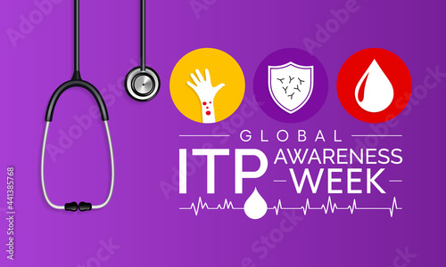 ITP (Immune thrombocytopenic purpura) awareness week is observed every year in September,  it is a blood disorder characterized by a decrease in number of platelets in the blood. Vector art