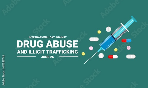 Vector illustration, International Day Against Drug Abuse and Illicit Trafficking.