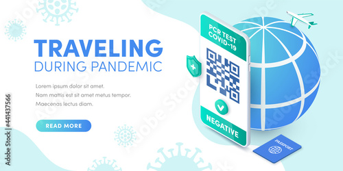 Traveling during pandemic isometric banner. Negative coronavirus pcr test certificate QR code on smartphone screen vector concept. 3D Electronic Covid-19 Health Passport app for safe world travel