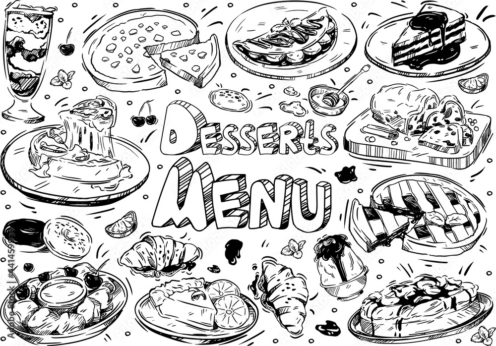 Hand drawn vector illustration food. Doodle desserts menu: cheesecake, croissant, blueberry sorbet, pancakes with banana, donuts, raisin pie, cherry, lemon, mint, honey