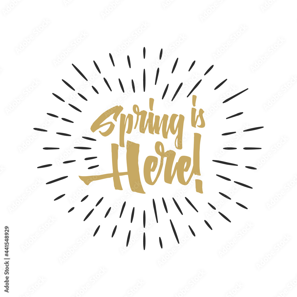Easter spring sign - Spring is Here. Easter wishes overlay, lettering label design. Holiday badge. Hand drawn emblem. Isolated. Religious holiday sign Easter photo overlays design for web, print Easter spring sign - Spring is Here. Easter wishes overlay, lettering label design. Holiday badge. Hand drawn emblem. Isolated. Religious holiday sign Easter photo overlays design for web, print