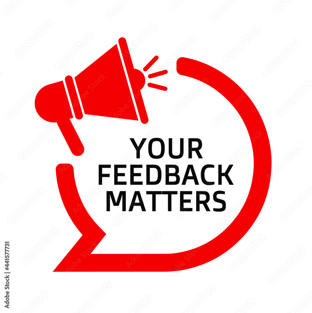 Your Feedback Matters Sign On White Background Stock Vector Adobe Stock your-feedback-matters-sign-on-white-background-stock-vector-adobe-stock