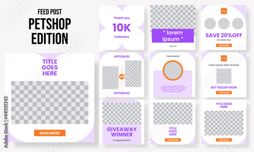 Set of editable social media instagram post pet, petshop, petcare, grooming, veterinary with purple, orange colors design vector template ai and eps10