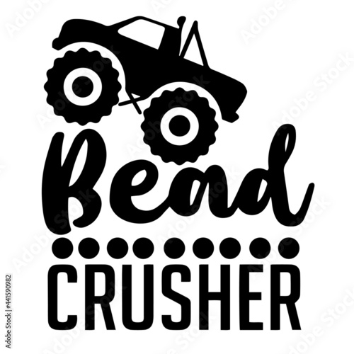 bead crusher inspirational quotes, motivational positive quotes, silhouette arts lettering design