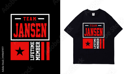 team Jansen lifetime member typography t-shirt design template 